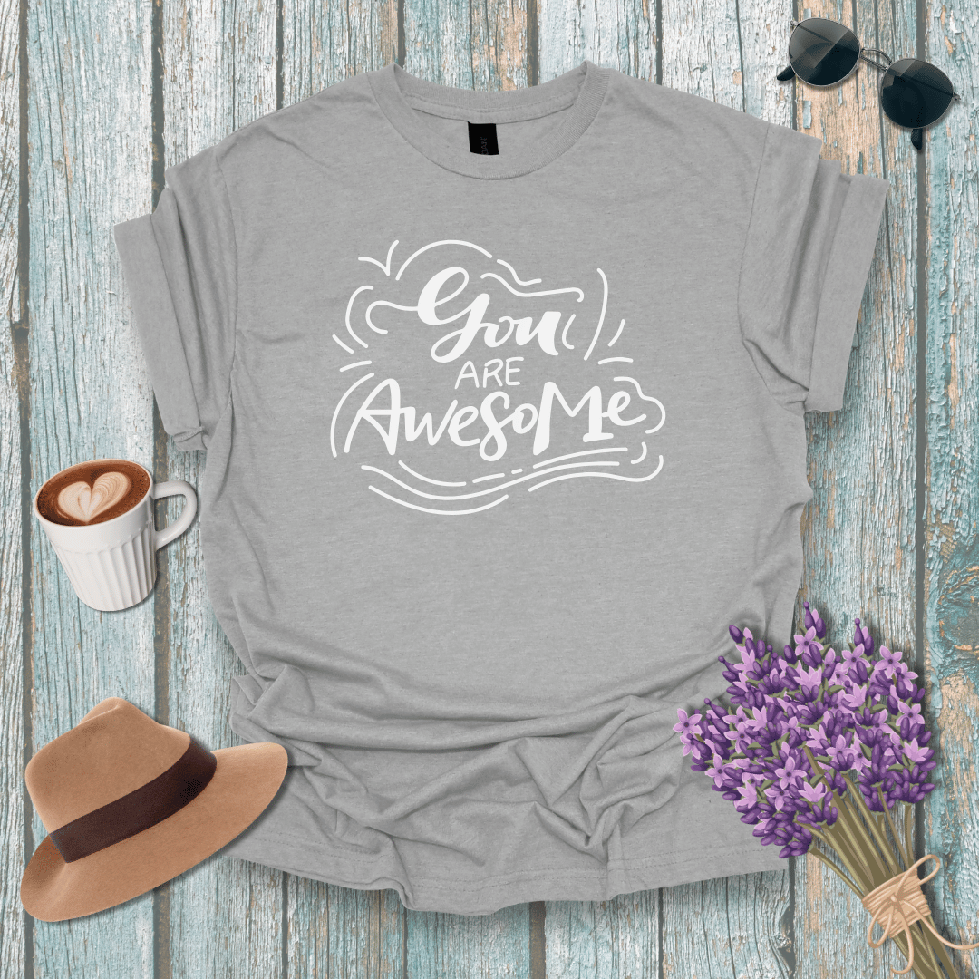 You Are Awesome Unisex Softstyle T-Shirt - Inspirational Gift for Friends and Family